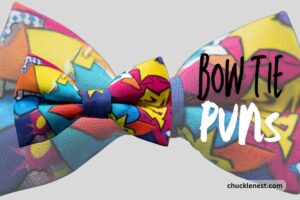 bow tie puns