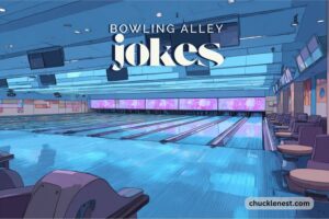 bowling alley jokes