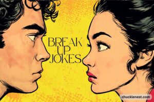 breakup jokes