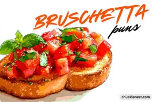 bruschetta puns