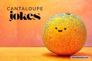 cantaloupe jokes