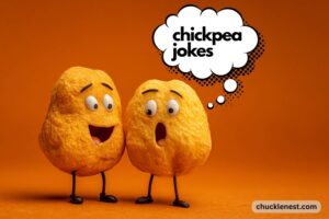 chickpea jokes