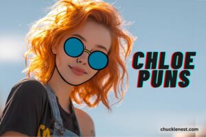 chloe puns