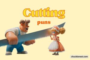 cutting puns