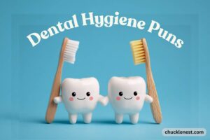 dental hygiene puns