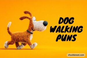 dog walking puns