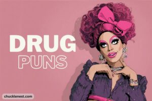 drag puns