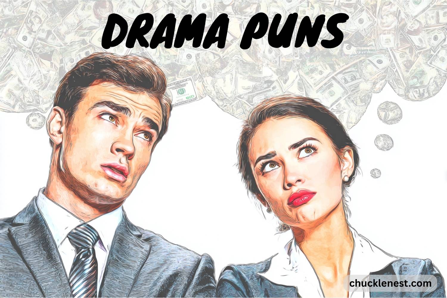 drama puns