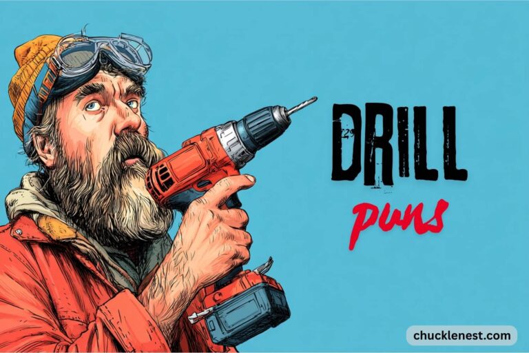 drill puns