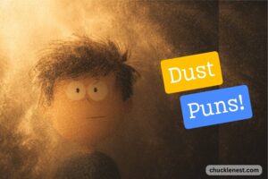 dust puns