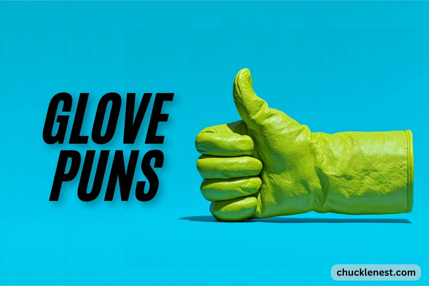 glove puns
