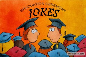 graduation ceremony jokes