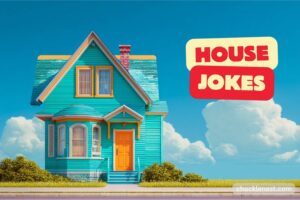 house jokes