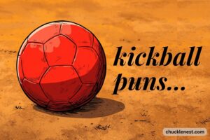 kickball puns