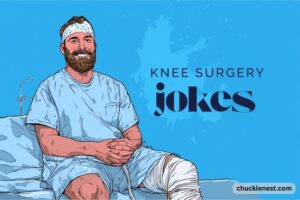knee surgery jokes