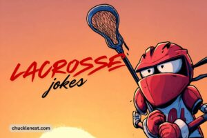 lacrosse jokes