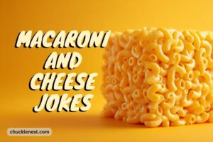 macaroni and cheese jokes