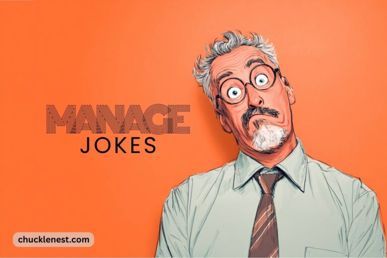 manage jokes