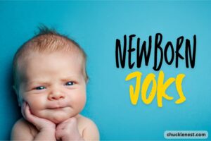 newborn jokes