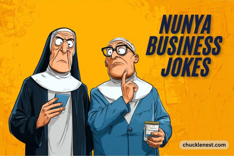 nunya business jokes